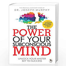 हिंदी श्रवण में सुनो जब भी आप . The Power Of Your Subconscious Mind Unlock Your Master Key To Success By Dr Joseph Murphy Buy Online The Power Of Your Subconscious Mind Unlock Your Master Key To Success Book At Best