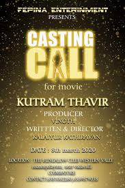 Trisha, nandha durairaj, richard rishi. Open Audition Call For Tamil Movie Kutram Thavir