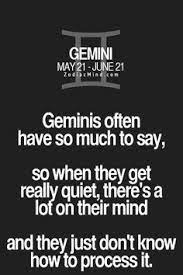 In relationships, this can often be a burden to the person on the receiving end of a gemini, although they will keep. 320 Gemini Quotes Ideas Gemini Quotes Gemini Gemini Life