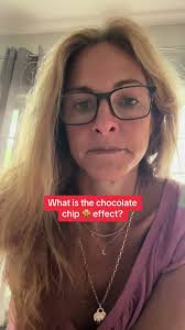 The chocolate chip cookie effect. This means that a portion of your dr...