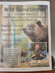 Don't forget this coming weekend we will be in North Carolina. We will be  visiting and taking pictures at the Wild Game Dinner all evening. Then  speaking Sunday morning. Pleasant Grove Baptist