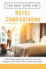 Compare Hotel Prices To Get The Best Deals While Traveling On A Budget Hotel Price Hotel Comparison Best Hotel Deals