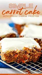 Easy Carrot Cake Recipe Food Folks And Fun Carrot Cake Recipe Easy Easy Cake Recipes Easy Carrot Cake