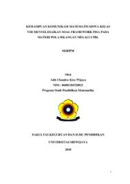 Soal ulangan harian pola bilangan kelas 8 kurikulum 2013 dan kunci jawabannya ini merupakan contoh soal terbaru yang akan saya bagikan bagi bapak/ibu yang mengampu mata pelajaran matematika kelas 8 smp/mts yang telah menerapkan kurikulum 2013. Kemampuan Komunikasi Matematis Siswa Kelas Viii Menyelesaikan Soal Framework Pisa Pada Materi Pola Bilangan Melalui Pbl Sriwijaya University Repository