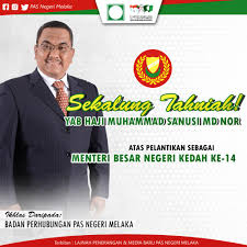Umum letak jawatan menteri besar kedah serta merta (bahagian 2) sejarah latar belakang wang emas pulau nangka terkini : Tahniah Atas Perlantikan Menteri Besar Kedah Baharu Pas Melaka Berita Parti Islam Se Malaysia Pas