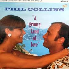 Phil Collins A Groovy Kind Of Love 1988 Uk Issue 12 2 Track Maxi Vinyl Single Record Pop 1980s Film Buster Genesis Vst1117 Youtube Videos Music Phil Collins Music Videos