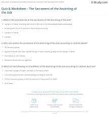 We're about to find out if you know all about greek gods, green eggs and ham, and zach galifianakis. Quiz Worksheet The Sacrament Of The Anointing Of The Sick Study Com