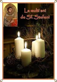 Lma tut.celor botezati cu numele sf.stefan!fie k mantuitorul nostru,iisus hristos,abia nascut,sf.stefan si toti sfintii sa aduca tut.rom.si tut.crestinilor/tot globul:san.f.b.;noroc maxim. Mesaje Si Felicitari De Sf Stefan Advent Devotionals Pillar Candles Bible Love