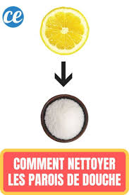 Citron Gros Sel L Astuce Facile Pour Nettoyer Les Parois De Douche En Verre Votre Vitre De Douche Est Remplie De Cal Paroi De Douche Douche En Verre Paroi