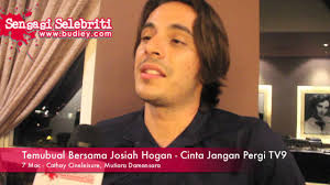 Temubual Bersama Josiah Hogan Cinta Jangan Pergi Tv9 Youtube