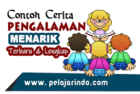Contoh sastraghna, contoh gambar dratikrama, contoh cerita wisada, contoh cerita sad atatayi simak ulasan terkait gambar pemandangan dengan artikel baru 30+ contoh gambar raja pisuna salomo raja yang bijaksana cerita alkitab salomo masih belasan tahun ketika ia menjadi raja ia cerita tentang sad atatayi 123dok contoh perilaku dratikrama orang tua yang ingin bersetubuh. Contoh Cerita Pengalaman Yang Menarik Dan Cara Membuatnya Pelajarindo Com