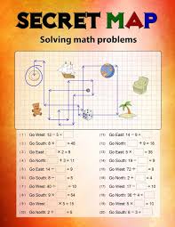 Fun, thought provoking, interactive math puzzles shown through current events and pop culture designed to relate to your life. Secret Map Mathematics Workbook Skills Puzzles That Uses Numbers Directions To Lead The Correct Goal Solving Math Problems Addition Subtraction Multiplication Division Singto Publishing Amazon In Books