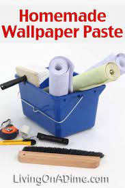 Let the paste cool to room temperature for use. Homemade Wallpaper Paste Recipe