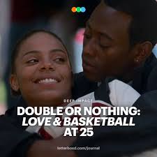 🏀 As Gina Prince-Bythewood's feature debut Love & Basketball turns 25,  Robert Daniels examines the ﬁlm's tender passion, heated competition and  how both romance and sport operate diﬀerently depending
