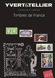 Check spelling or type a new query. Tome 1 De France 2019 Cotation Des Timbre De France 1849 A Nos Jours Tome 1 France Yvert Tellier Amazon De Books