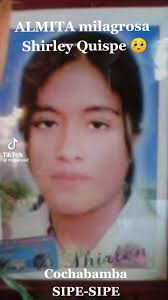 #milagrosa #historia #viraltiktok #paratii #cochabamba_bolivia🇧🇴 #Shirley  #Quispe