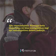 Selain itu, sosok kekasih menerima kita apa adanya dengan segala kelebihan dan kekurangan yang dimiliki. 45 Kata Kata Semangat Kerja Buat Pacar Yang Romantis Dan Manis Memorable With Us