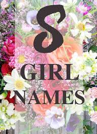 Girl Names That Start With S Good Life Of A Housewife S Baby Girl Names Cute Girl Names Beautiful Baby Girl Names