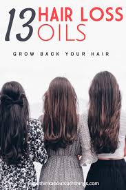 The best essential oils that stimulate hair growth. 13 Hair Loss Oils To Supercharge New Growth Think About Such Things