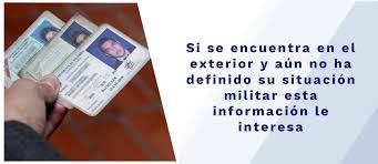 Maybe you would like to learn more about one of these? Si Se Encuentra En El Exterior Y Aun No Ha Definido Su Situacion Militar Esta Informacion Le Interesa Cancilleria