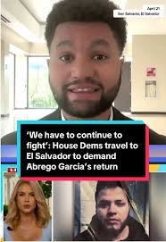 House Democrats Demand Kilmar Abrego Garcia's Return