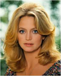 She was quoted as saying this is goldie hawn's first feature in a big budget movie; Iconic Women Of The 70s Five Decades Later Page 7 Of 70 Parent Influence