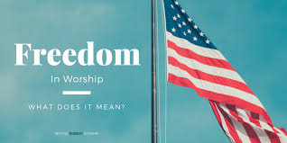 Check spelling or type a new query. Freedom In Worship What Does It Mean