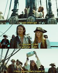 Pirates Of The Caribbean I Ve Got A Jar Of Dirt Captain Jack Sparrow Johnny Depp Jack Sparrow Quotes