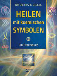 Heilen mit kosmischen symbolen ein praxisbuch diethard stelzl schirner verlag. Isbn 9783843410908 Heilen Mit Kosmischen Symbolen Ein Praxisbuch Neu Gebraucht Kaufen