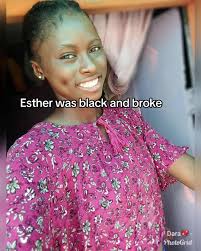 Esther's Journey from Black and Broke to Wealth and Success