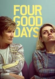 The top movies and shows on amazon prime video in 2021. Four Good Days Official Trailer 2021 Mila Kunis Glenn Close Drama Movie Hd Youtube