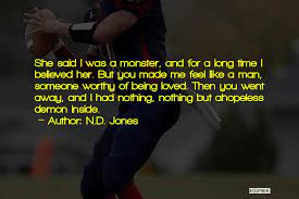Top 37 I Feel Like A Monster Quotes Sayings