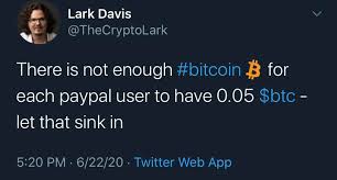 This has been one of the best ways for anyone who is looking to use their paypal money. There Isn T Enough Bitcoin For Each Paypal User To Have 0 05 Btc Cryptocurrency