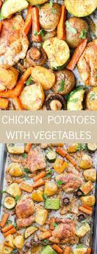 One Pan Dish For Chicken Thighs With Potatoes Zucchini Mushrooms And Carrots An Easy And Quick Dinner Chicken Potatoes Pan Chicken Vegetable Recipes