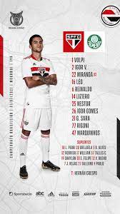 Relembre como foi o último encontro entre são paulo e chapecoense. Sao Paulo X Palmeiras Desfalques Escalacoes E Onde Assistir Arquibancada Tricolor