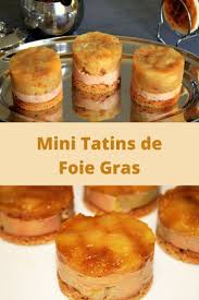 Mini Tatins De Foie Gras Recette Repas Noel Recette De Noel Facile Recettes De Cuisine