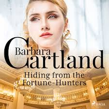 Hiding From the Fortune-Hunters (Barbara Cartland's Pink Collection 127)"  als Hörbuch kaufen