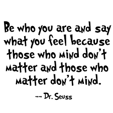Seuss friendship quotes please enjoy these dr. 40 Inspirational Dr Seuss Quotes Skip To My Lou