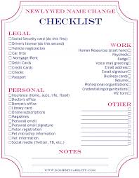 What do you need to know before legally changing your name? Name Change Checklist Marriage Or Divorce