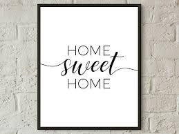 Home Sweet Home Printable Hallway Art Home Decor Prints Family Room Prints Living Room Wall Art Home Sweet Home Digital Print Entryway Decor In 2020 Home Entrance Decor Quote Prints Family