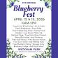 Blueberry Fest – April 12 and 13th 2025