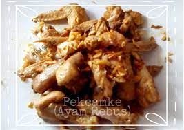 Resep Pekcamkee Ayam Rebus Simple Gurih Oleh Diyah Kuntari Recipe Makanan Rebusan Resep