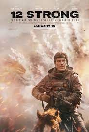 Extra Large Movie Poster Image For 12 Strong 4 Of 7 Movie Posters New Poster New Movie Posters