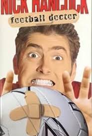 Nick Hancock: Football Doctor (Video 1999)