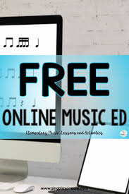 Free Online Music Education Lessons And Activities In 2020 Music Education Lessons Online Music Lessons Elementary Music