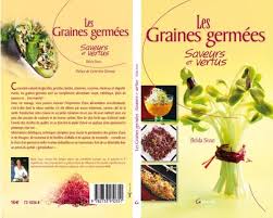 Graines Germees Saveurs Et Vertus Livre Graines Germees Graine Alimentation