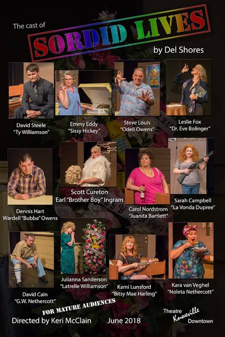 Sordid Lives - Theatre Knoxville Downtown