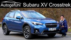 Read the review and see where it ranks in the compact suv segment. Subaru Xv Crosstrek Full Review All New Generation Neu 2019 2018 Autogefuhl Youtube