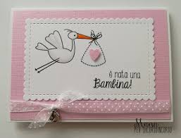 E Nata Una Bimba Biglietti Auguri Nascita Fai Da Te Album Di Ritagli Bambini Biglietti Di Compleanno Fatti A Mano