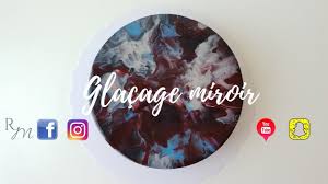 Glacage Miroir Sans Glucose Ni Lait Concentre Sucre Youtube Glacage Miroir Sans Glucose Glacage Miroir Lait Concentre Sucre